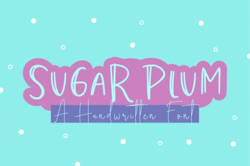 Sugar Plum - Handwriting Font From Jimtype Studio