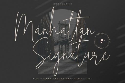 Manhattan Signature Font Business Purpose