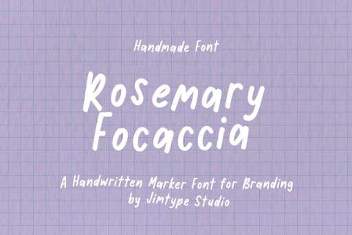 Rosemary Focaccia - Handmade Marker Font from Jimtype Studio