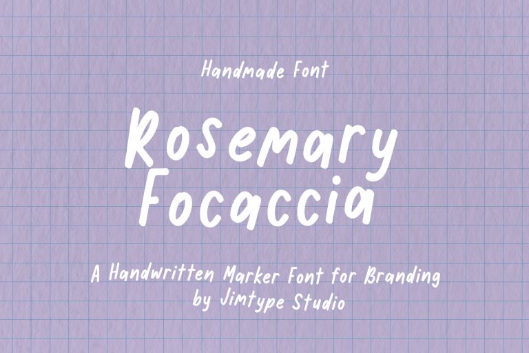 Rosemary Focaccia - Handmade Marker Font from Jimtype Studio